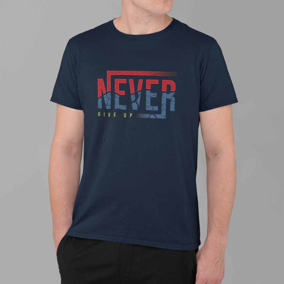 Majica Never give up